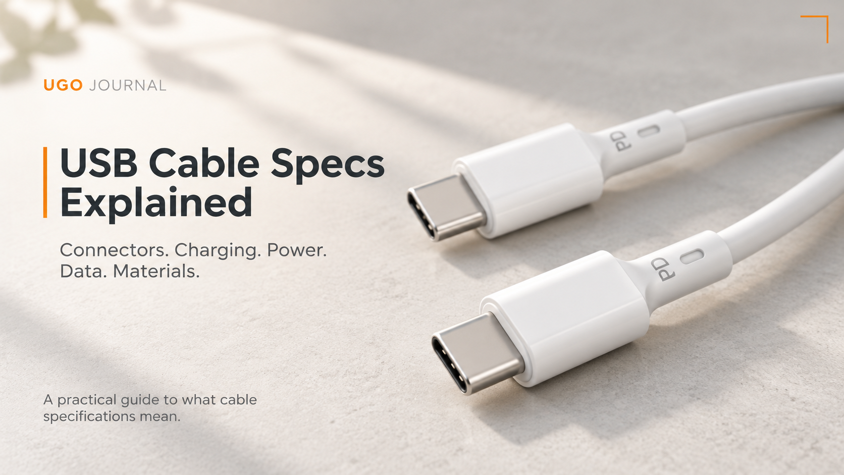 USB Cable Specs Explained — white USB-C cable connectors with an overview of connectors, charging, power, data and materials